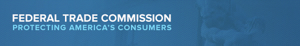 Federal Trade Commission: Protecting America's Consumers Banner